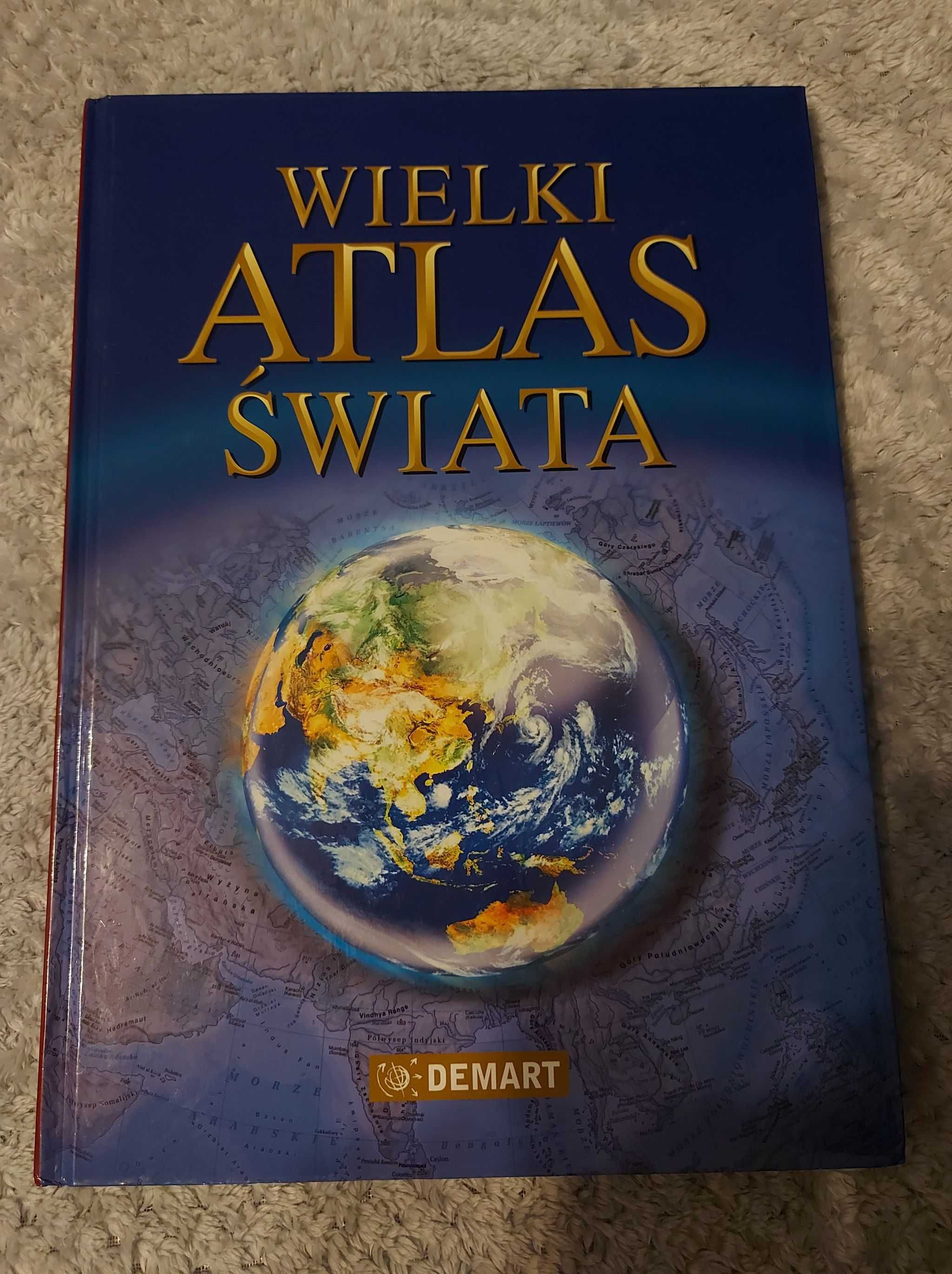 Wielki Atlas Świata (Wydawnictwo Demart 2006)