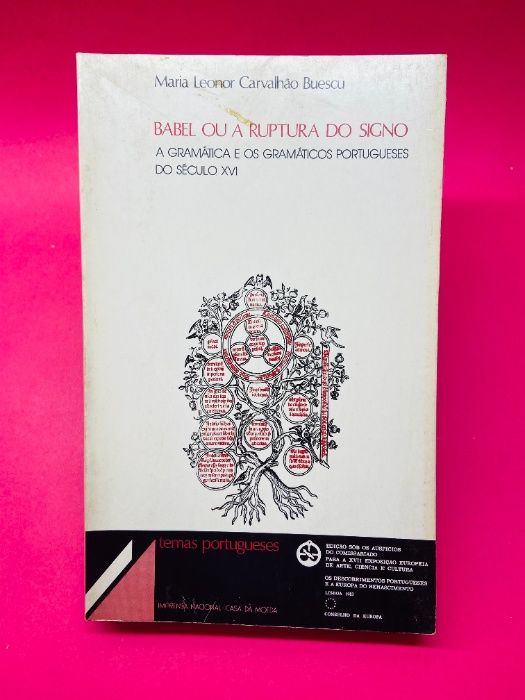 Babel ou a Ruptura do Signo - Maria Leonor Carvalhão Buescu