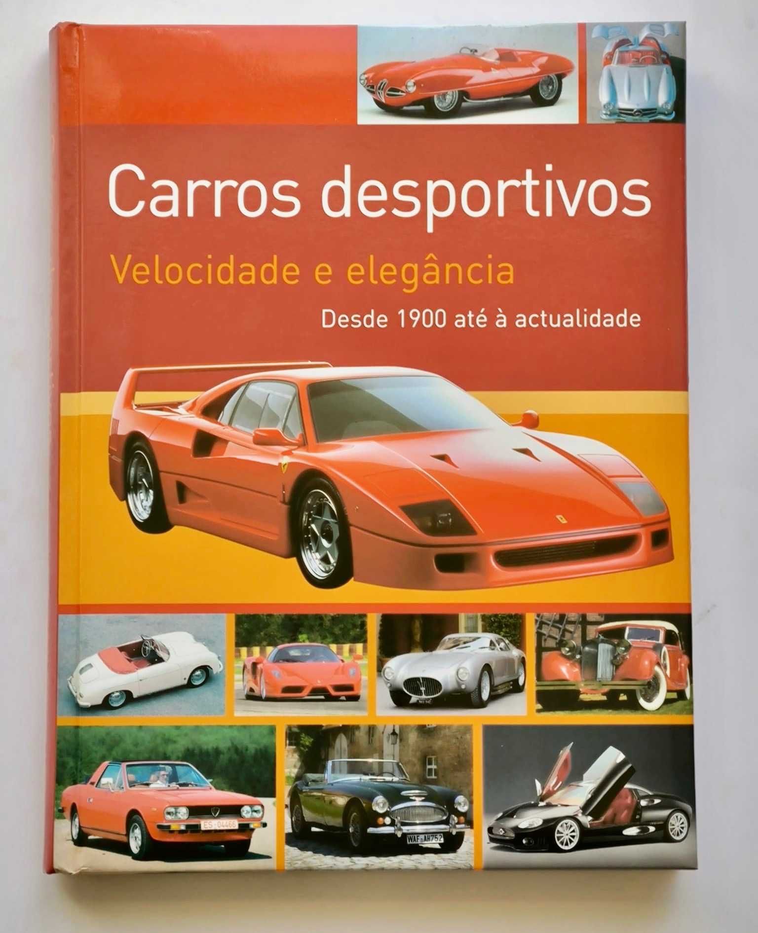 Livro "Carros Desportivos * Desde 1900 até à Actualidade"