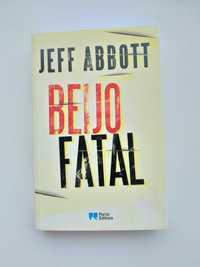 Jeff Abbott - Beijo Fatal