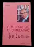 Simulacros e Simulação, de Jean Baudrillard