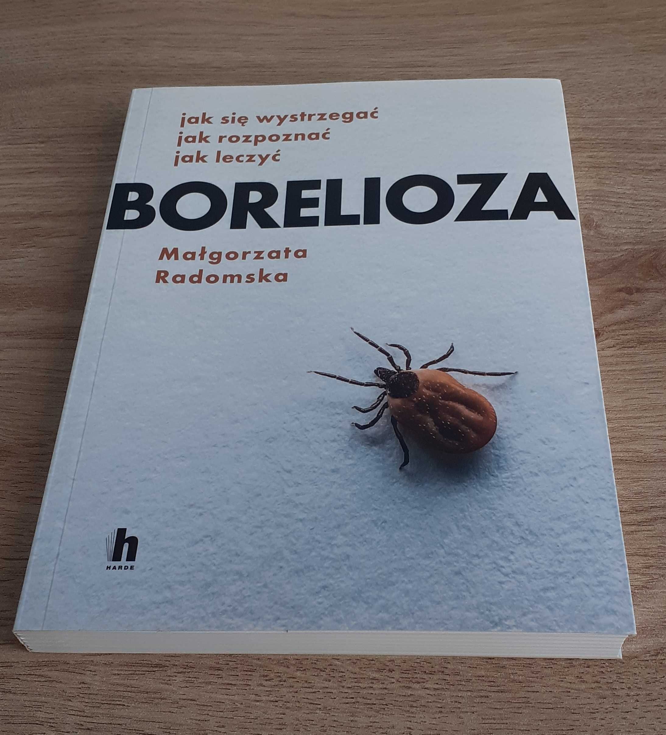 Małgorzata Radomska Borelioza książka nowa wydawnictwo Harde