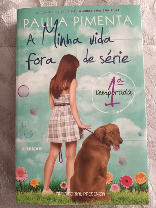 A minha vida fora de série de Paula Pimenta