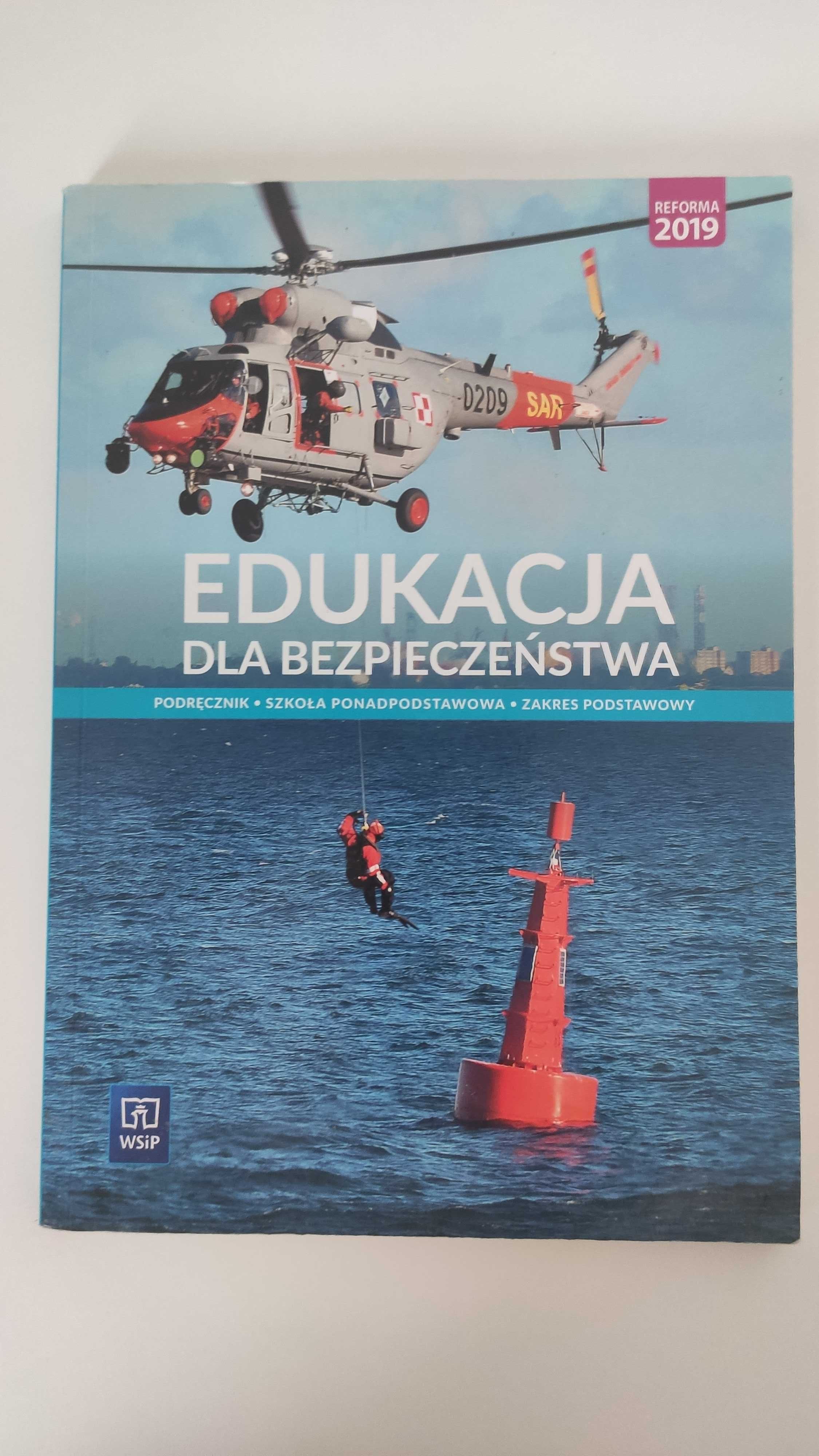 "Edukacja dla bezpieczeństwa - zakres podstawowy"