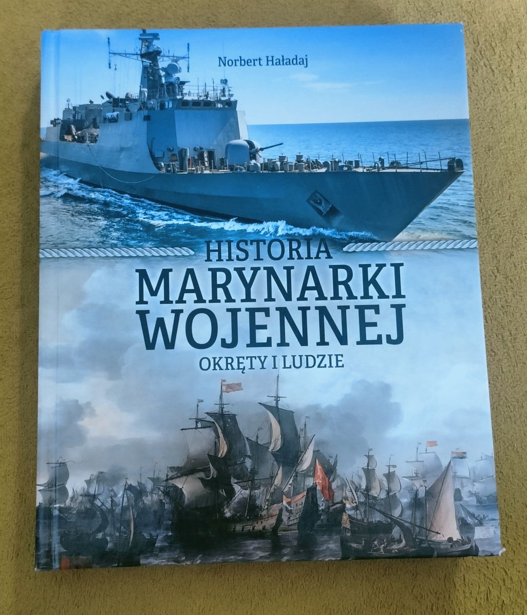 Historia Marynarki Wojennej - Norbert Haładaj