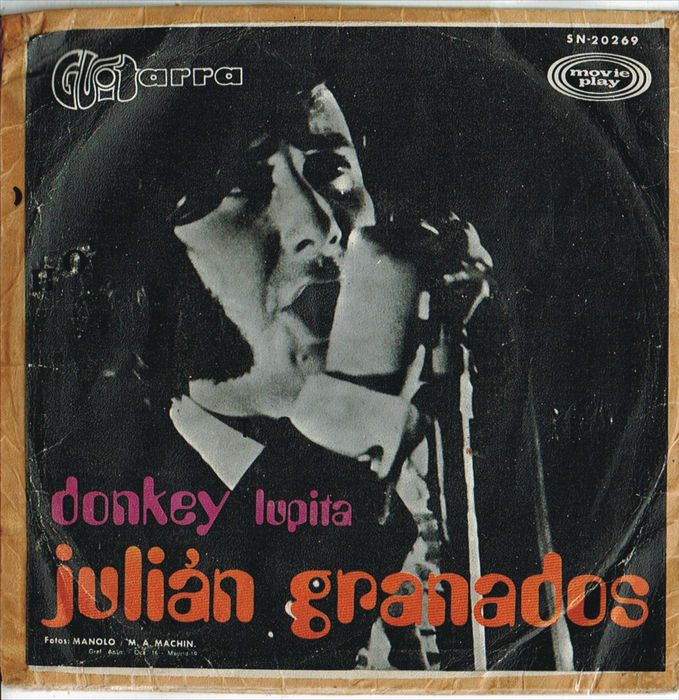 Julián Granados – Lupita - 45 Rpm 7" - 1969