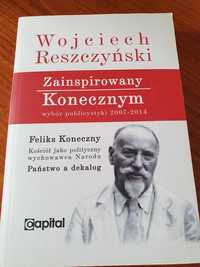 Zainspirowany Konecznym, Wojciech Reszczyński, stan wzorowy