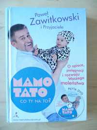 MAMO TATO Co Ty na to? + DVD - P. Zawitkowski i Przyjaciele