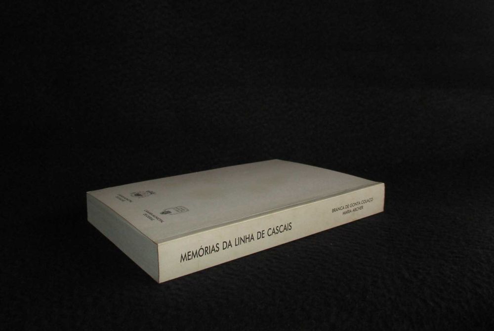 Livro Memórias da linha de Cascais Branca Gonta Colaço Maria Archer
