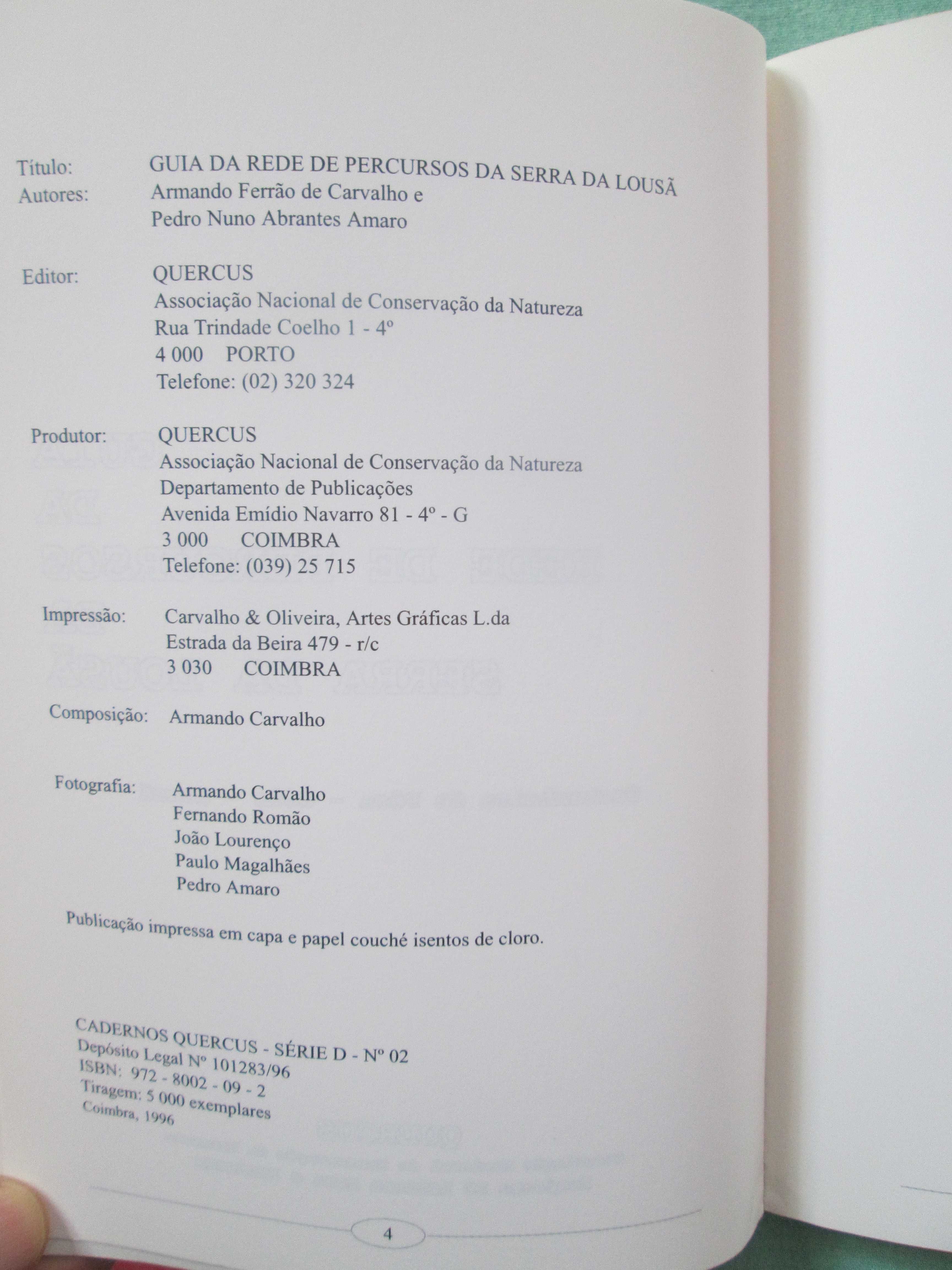 Guia da Rede de Percursos da Serrada Lousã: Cas. de Pêra, Góis, Lousã.