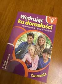 Wędrując ku dorosłości V-VI wychowanie do życia w rodzinie ćwiczenia