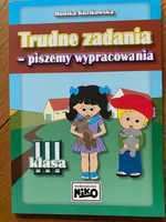 Trudne zadania piszemy wypracowania dla klasy 3