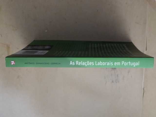 As Relações Laborais em Portugal de António Damasceno Correia