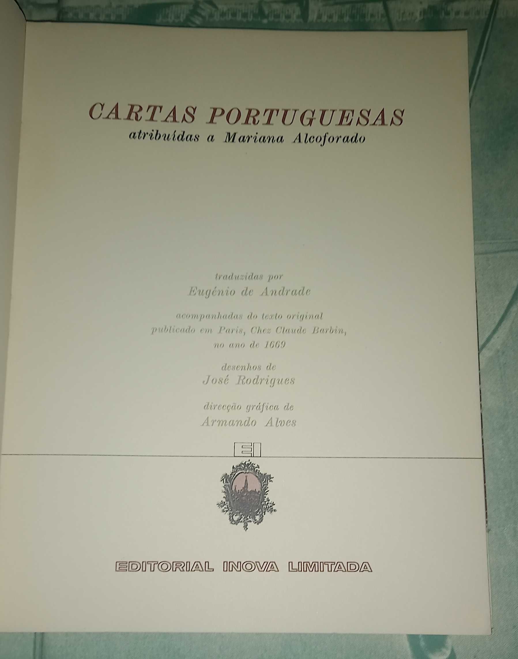 Cartas da freira portuguesa, Mariana Alcoforado por Eugénio de Andrade