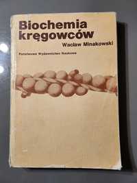 Biochemia kręgowców Wacław Minakowski