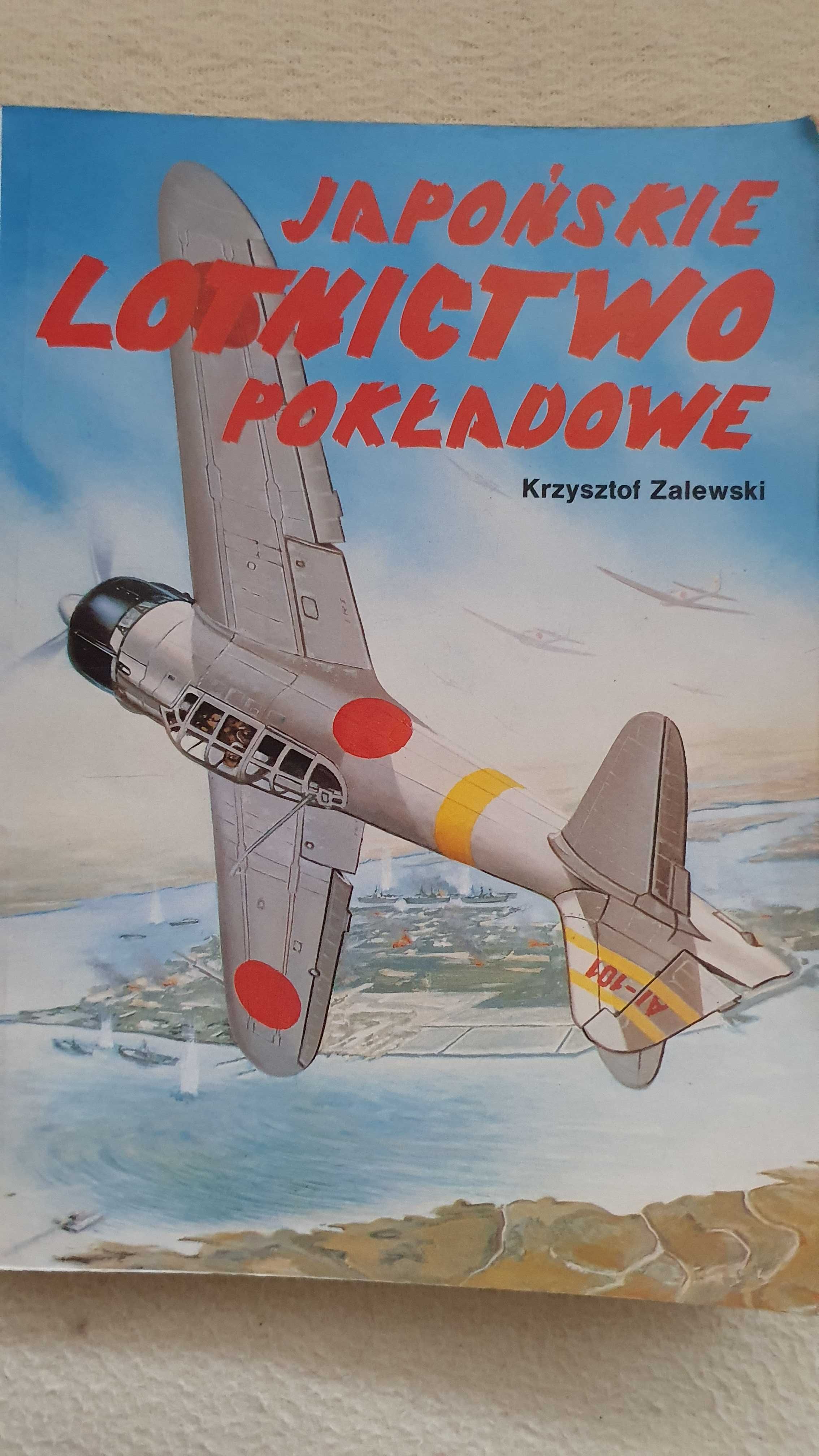Japońskie lotnictwo pokładowe - Krzysztof Zalewski
