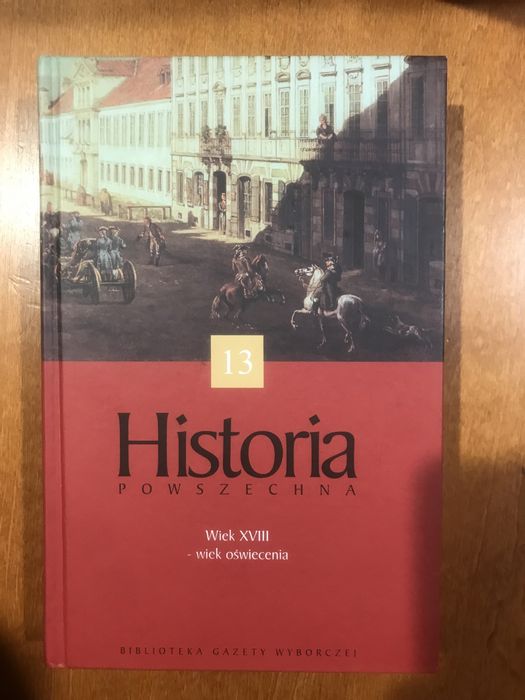 Historia powszechna wiek XVIII Biblioteka Gazety Wyborczej