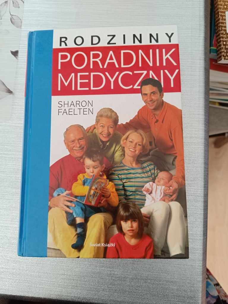 "Rodzinny poradnik medyczny "