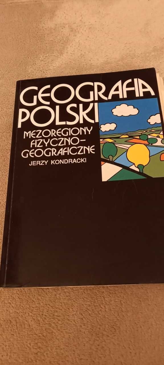 Geografia Polski mezoregiony fizyczno-geograficzne Kondracki