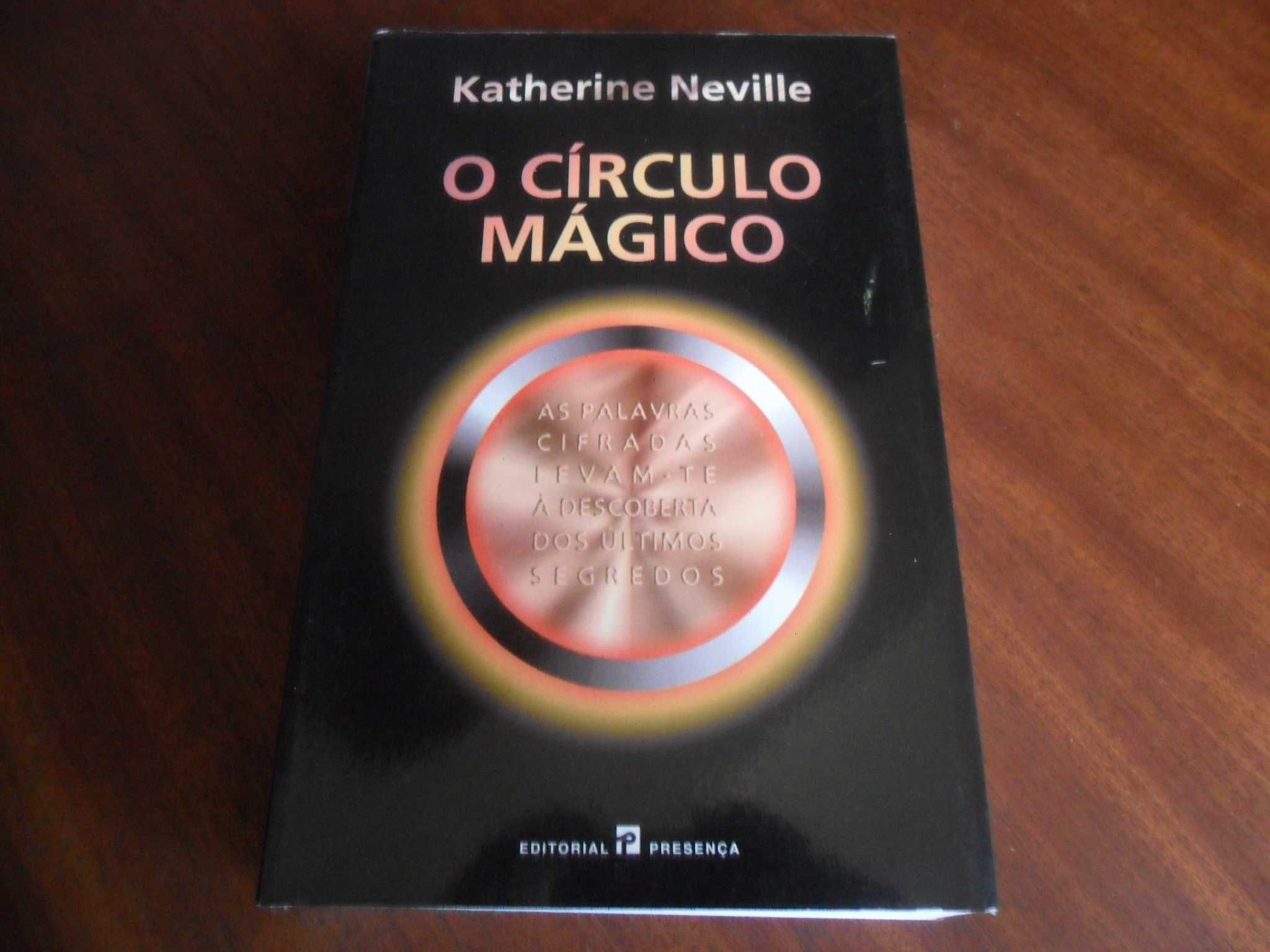 "O Círculo Mágico" de Katherine Neville - 1ª Edição de 1999