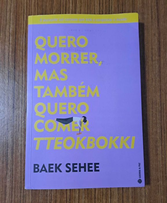 Baek Sehee - Quero morrer mas também quero comer tteokbokki