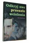 Odkryj swe przeszłe wcielenia Ted Andrews