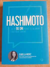 Hashimoto - Jak w 90 dni pozbyć się objawów i odzyskać zdrowie