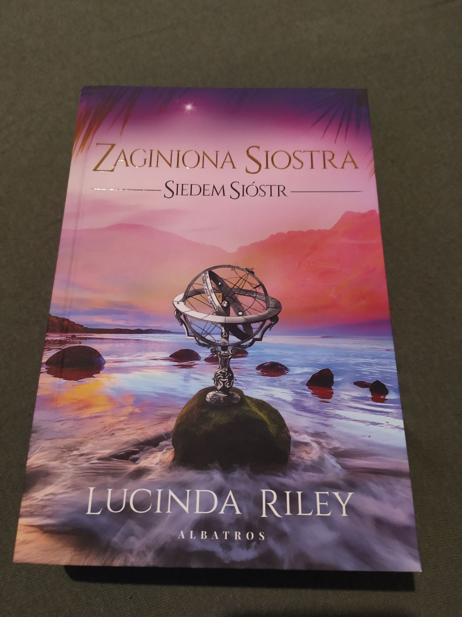 Książka ZAGINIONA SIOSTRA seria Siedem Sióstr Lucinda Riley
