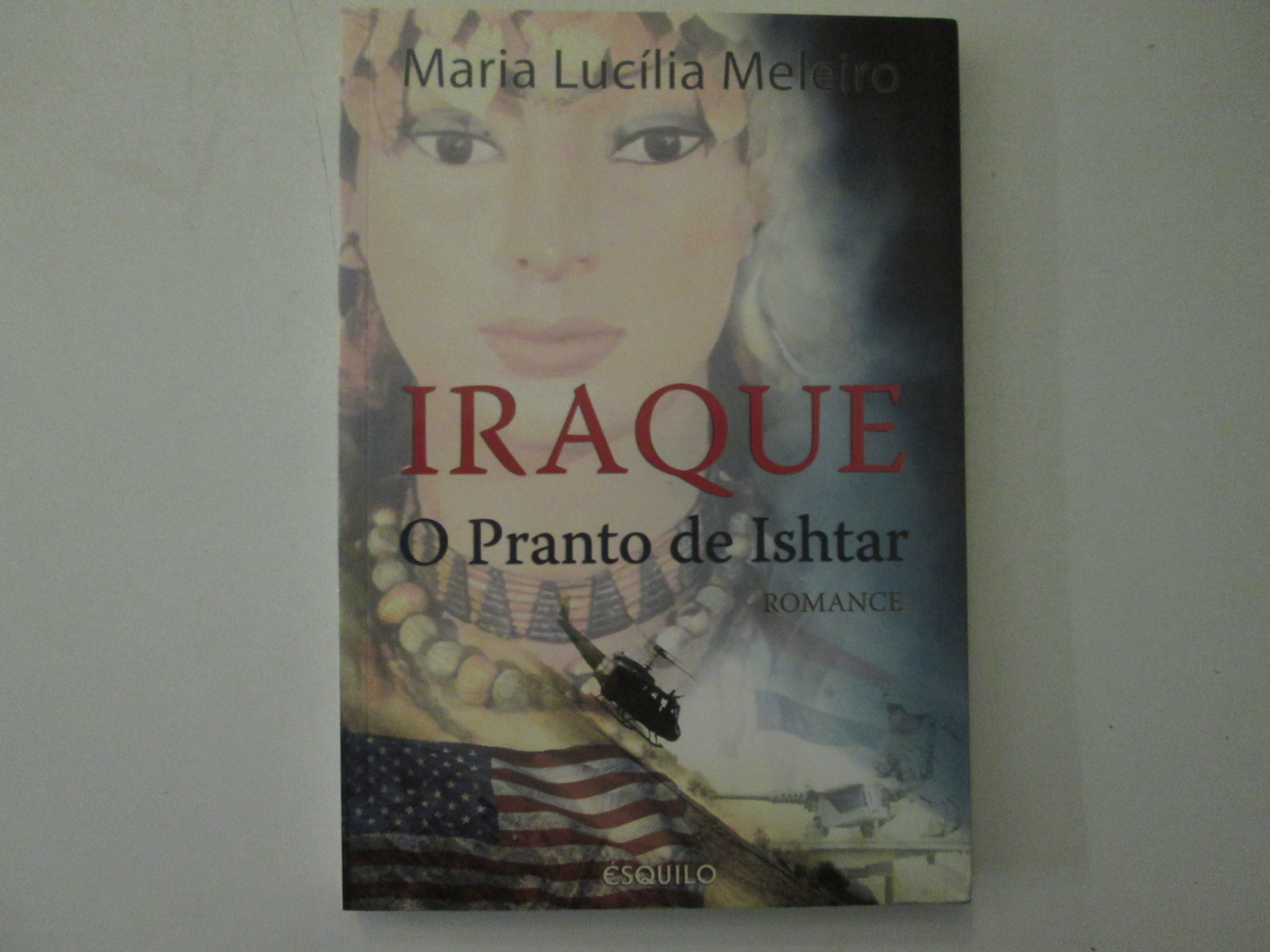 Iraque, o pranto de Ishtar- Maria Lucília Meleiro
