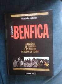 Livro Benfica "A história os triunfos e as imagens de todosostempos