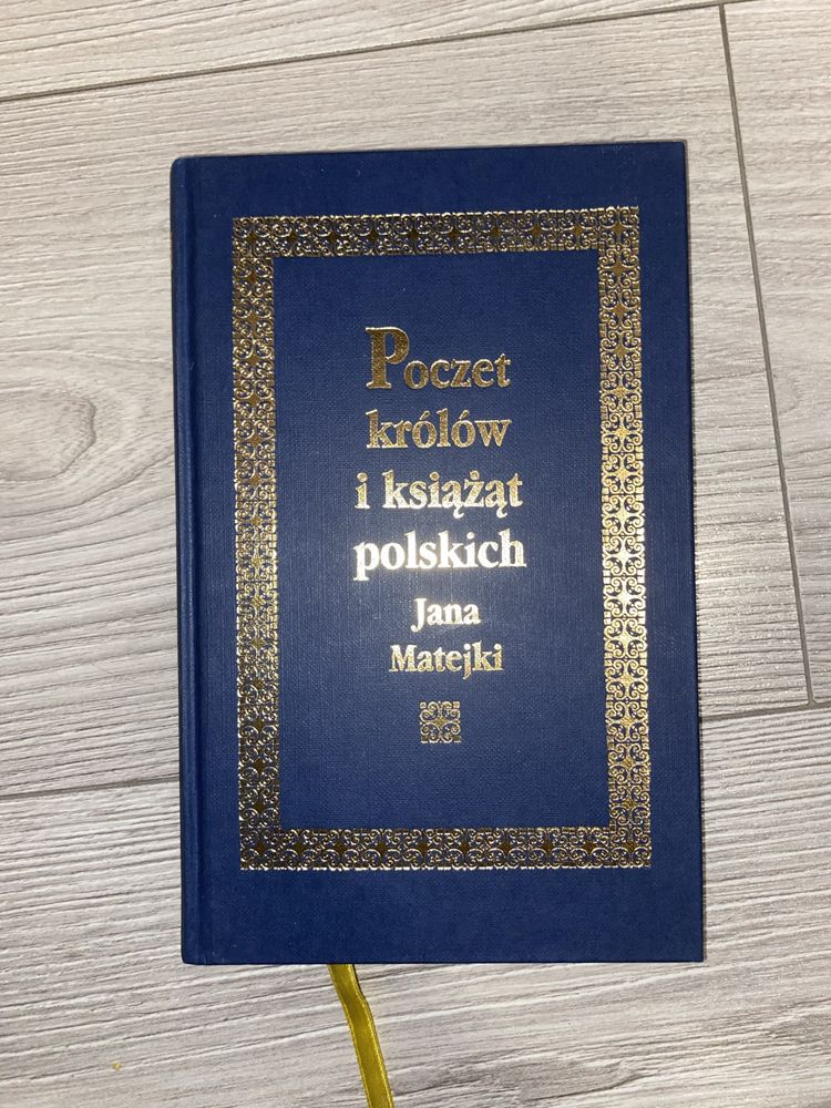 Poczet ksiazat i krolow polskich Jana Matejki