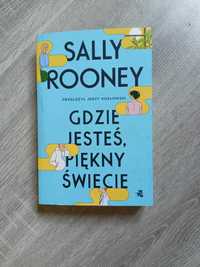 Gdzie jesteś piękny świecie Sally Rooney