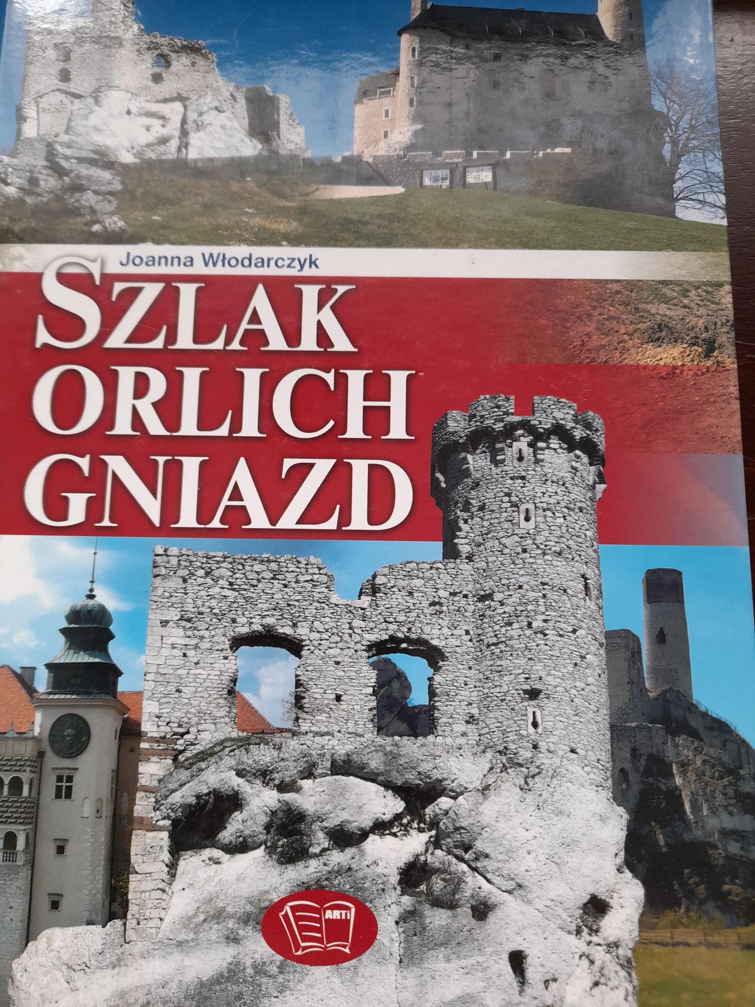 Szlak orlich gniazd; Joanna Włodarczyk