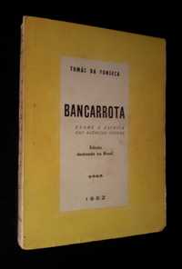 Tomás da Fonseca - Bancarrota (1.ª edição, 1962)