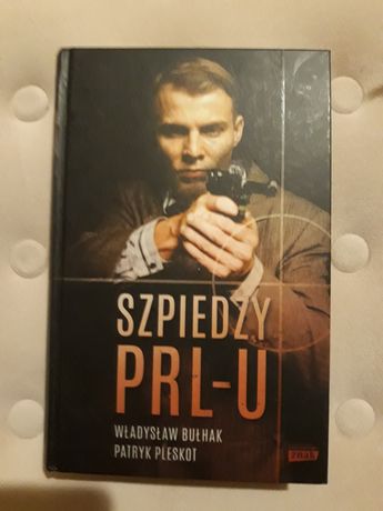 Szpiedzy PRL-U. Wladysław Bułhak, Patryk Pleskot