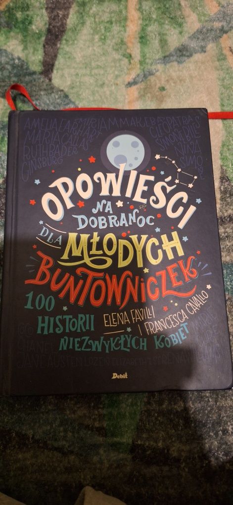 Książka opowieści na dobranoc dla młodych buntowniczek .