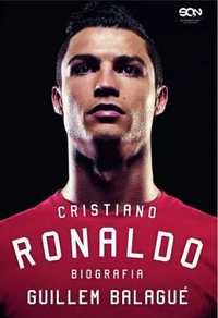 Cristiano Ronaldo. Biografia - Guillem Balagu, Bartosz Sałbut, Anna K