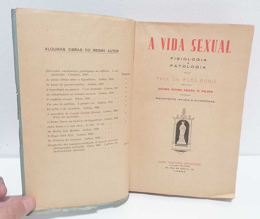 A Vida Sexual (17a Edição), de Egas Moniz
