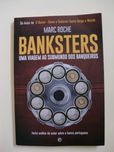 Banksters
de Marc Roche