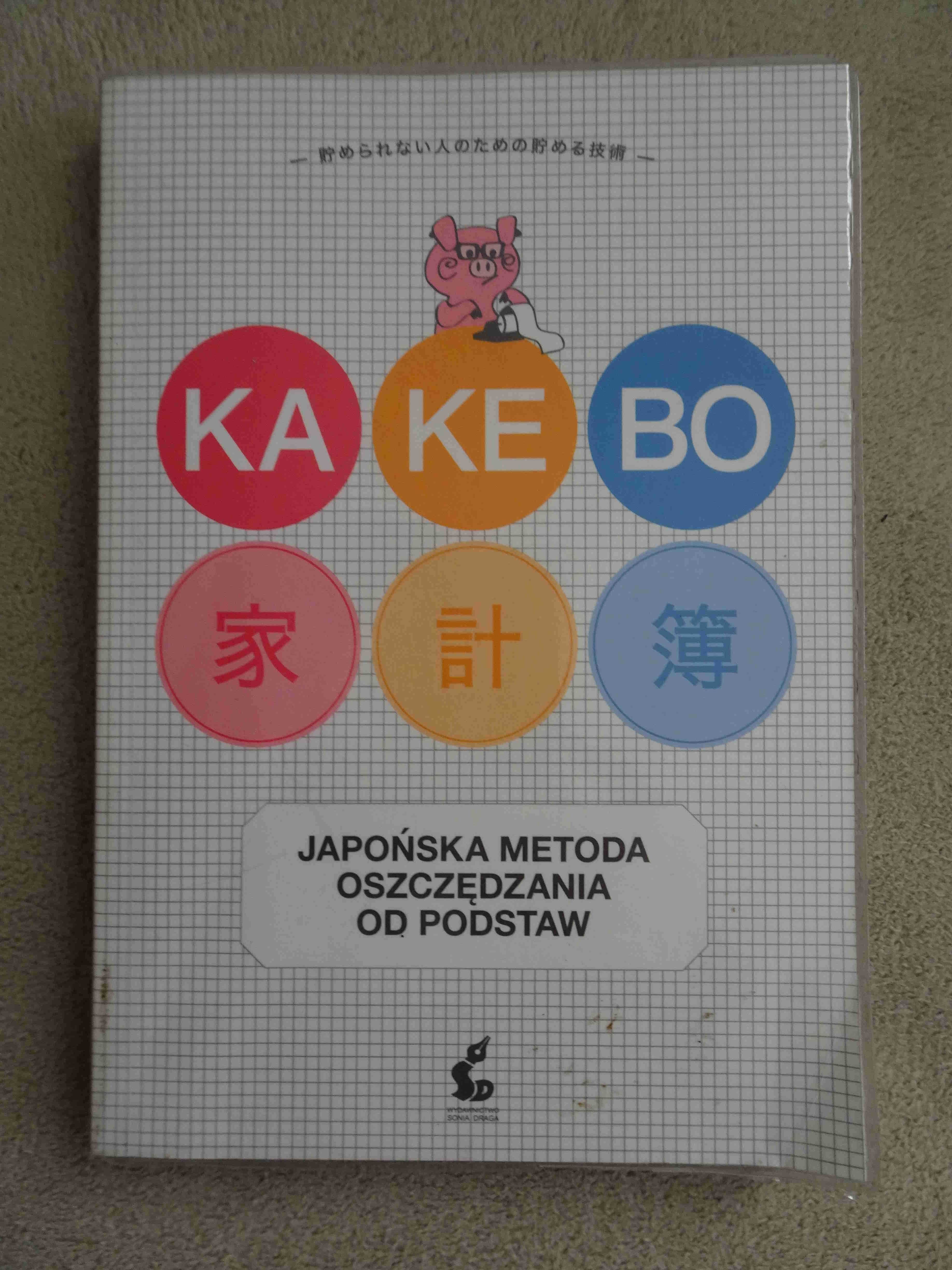 Książka - "KAKEBO. Japońska metoda oszczędzania od podstaw" w okładce