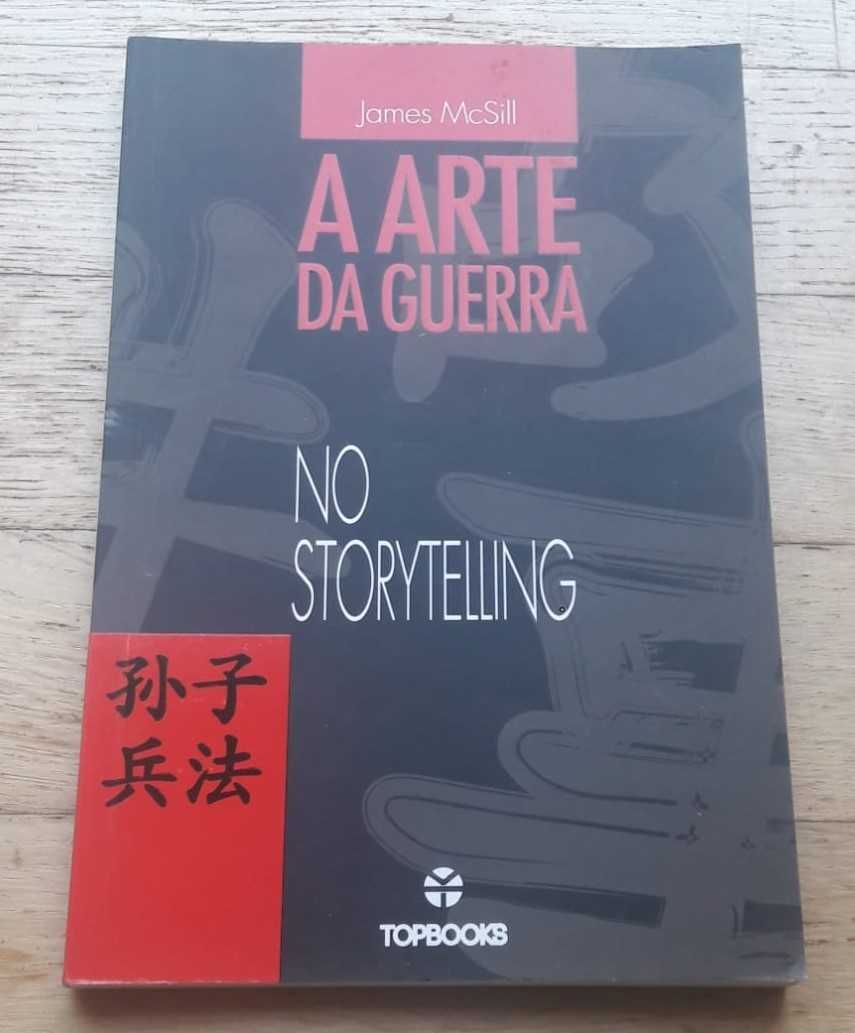 A Arte da Guerra no Storytelling, de James McSill