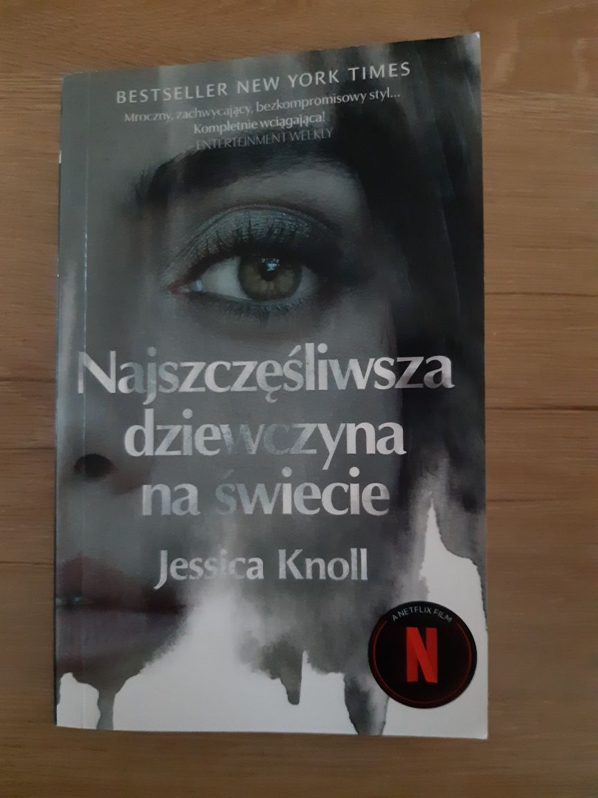 Książka Najszczęśliwsze Dziewczyna na świecie Jessica Knoll