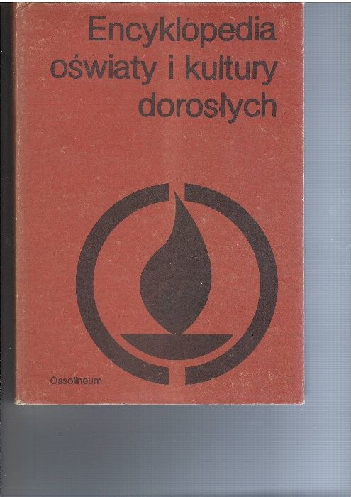 Encyklopedia oświaty i kultury dorosłych, Kazimierz Wojciechowski(red)