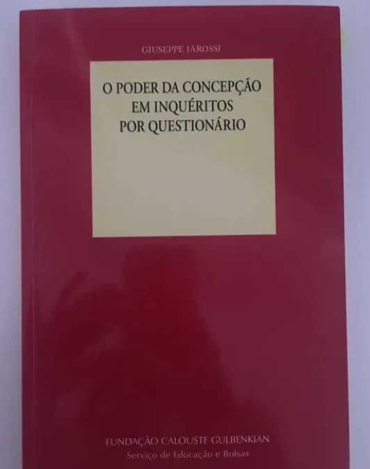 O Poder da Concepção em Inquéritos por Questionário