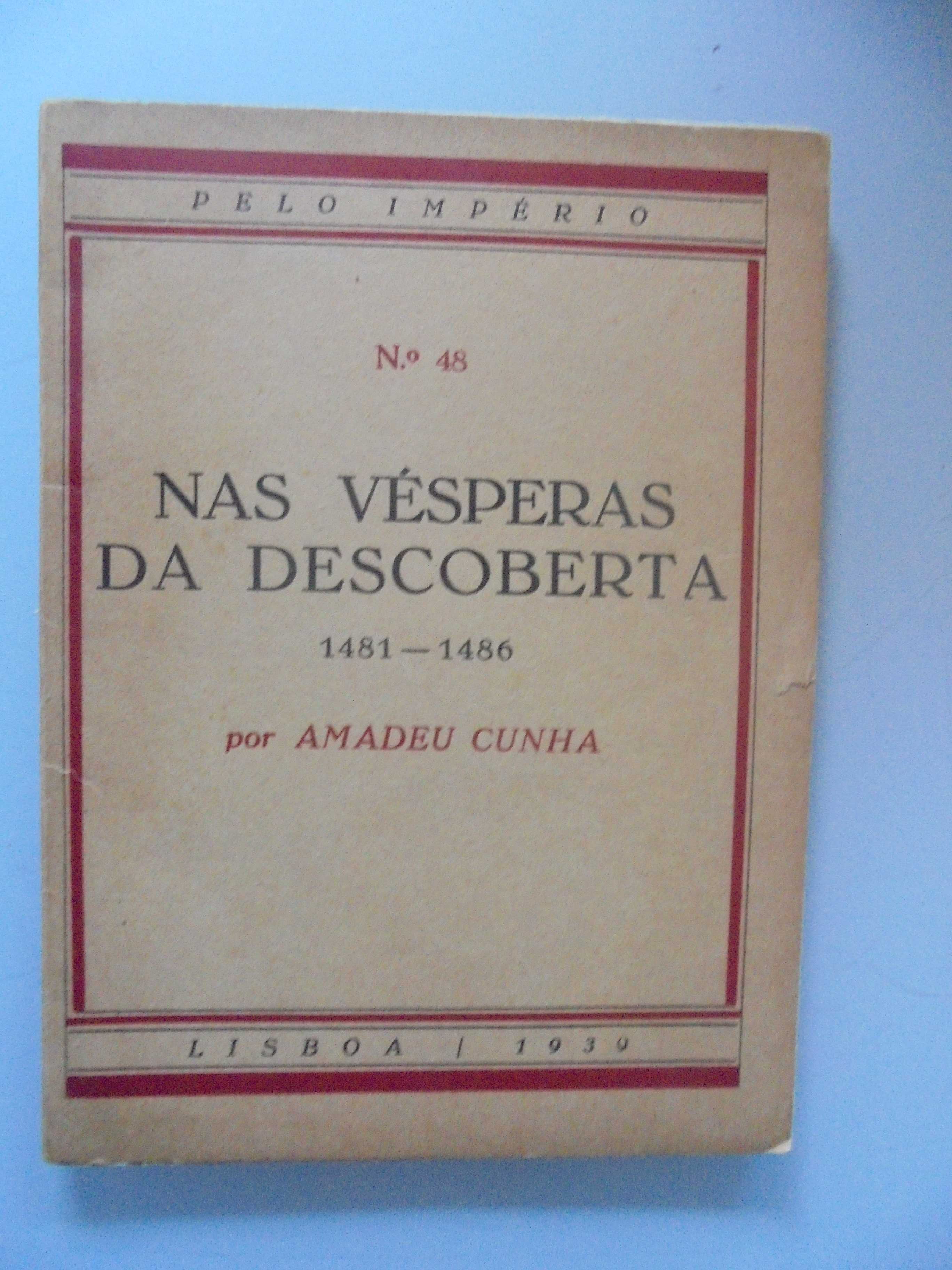 Cunha (Amadeu);Nas vésperas das Descobertas