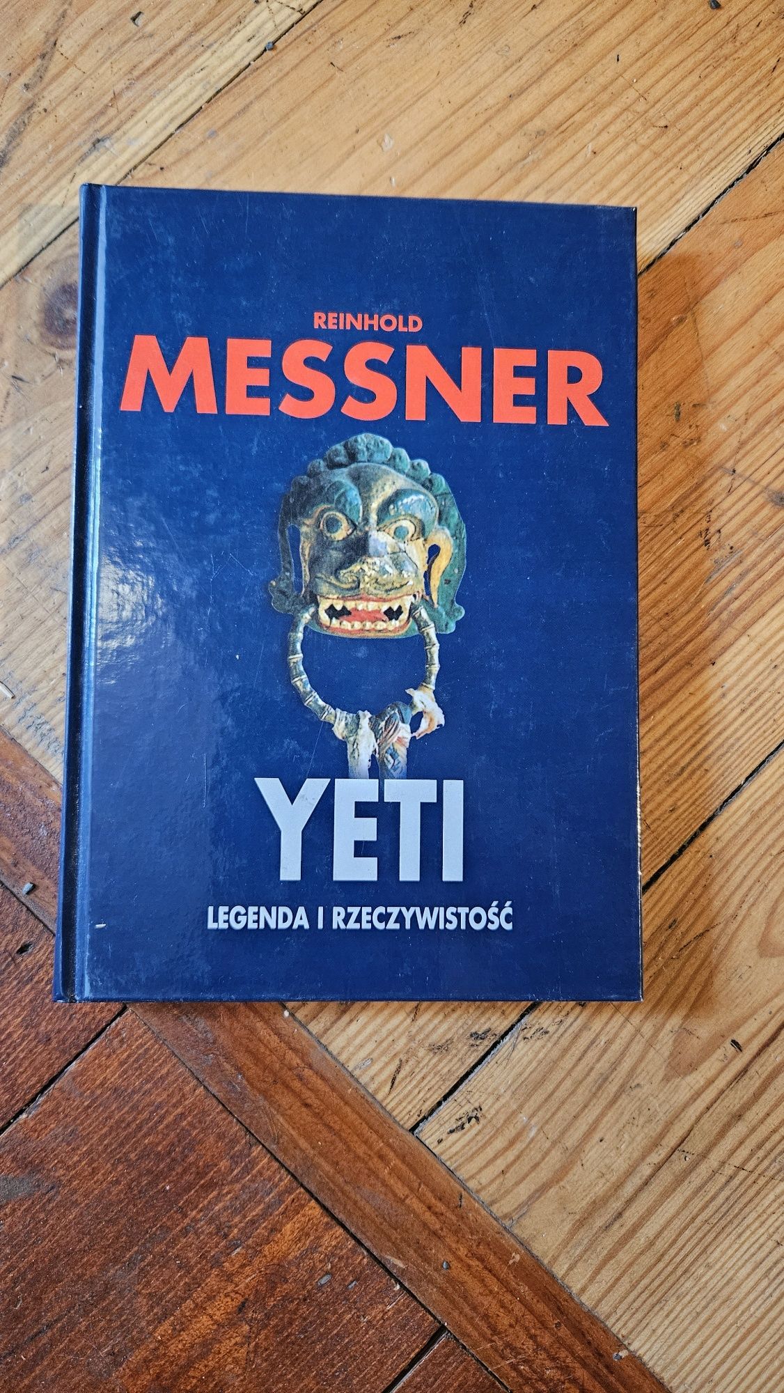 Reinhold Meissner Yeti legenda i rzeczywistość