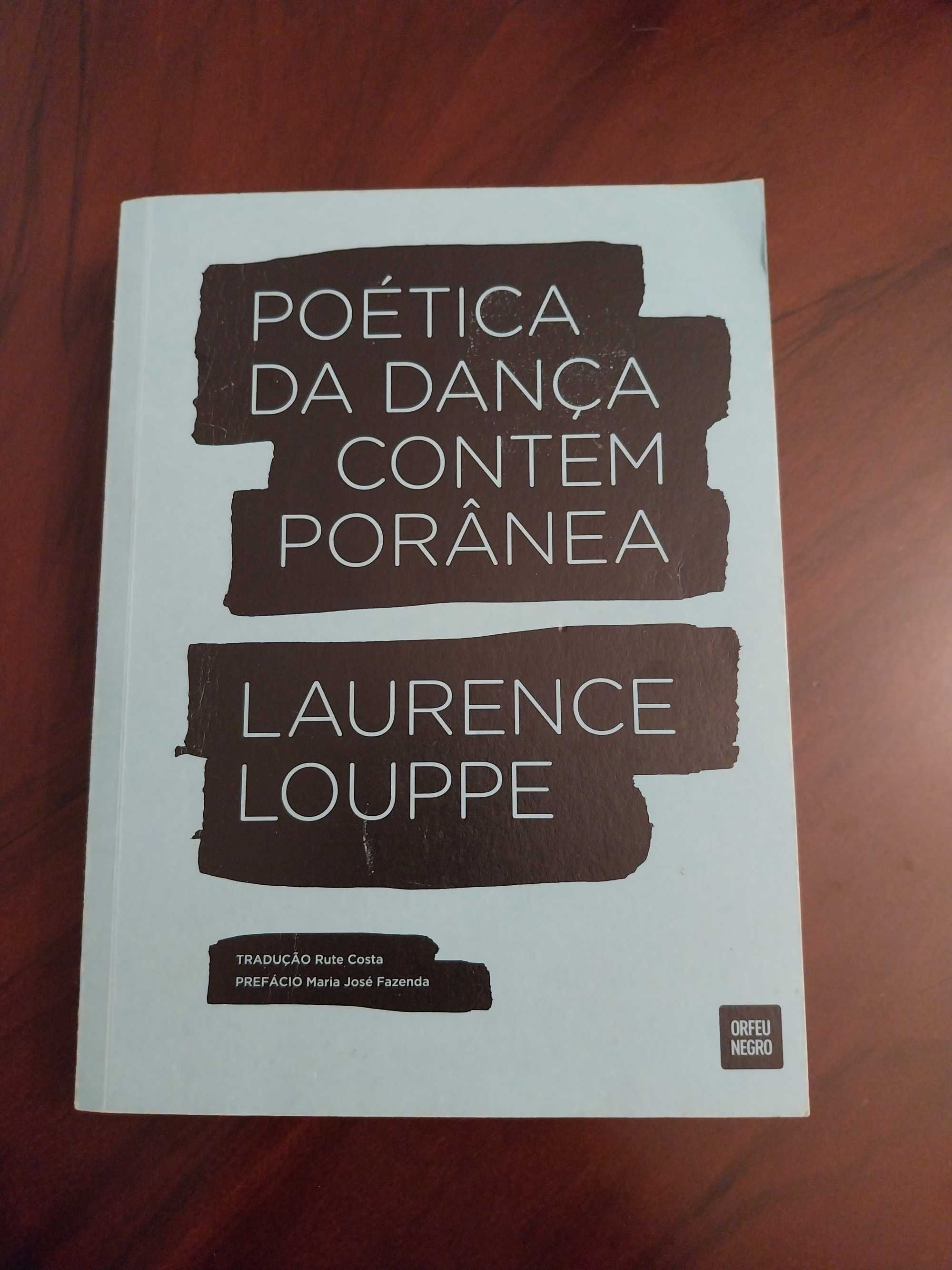 “Poética da Dança Contemporânea“, de Laurence Louppe