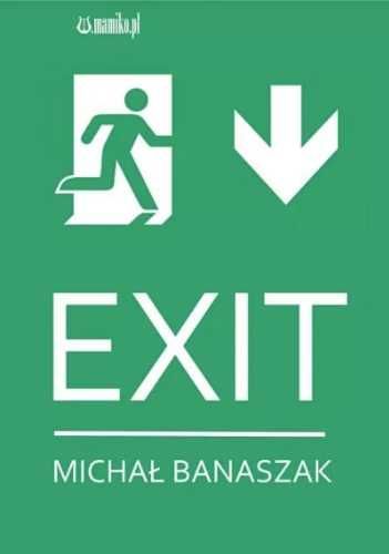 Exit - Michał Banaszak