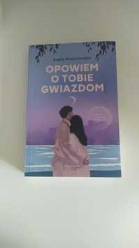 Opowiem o Tobie Gwiazdom