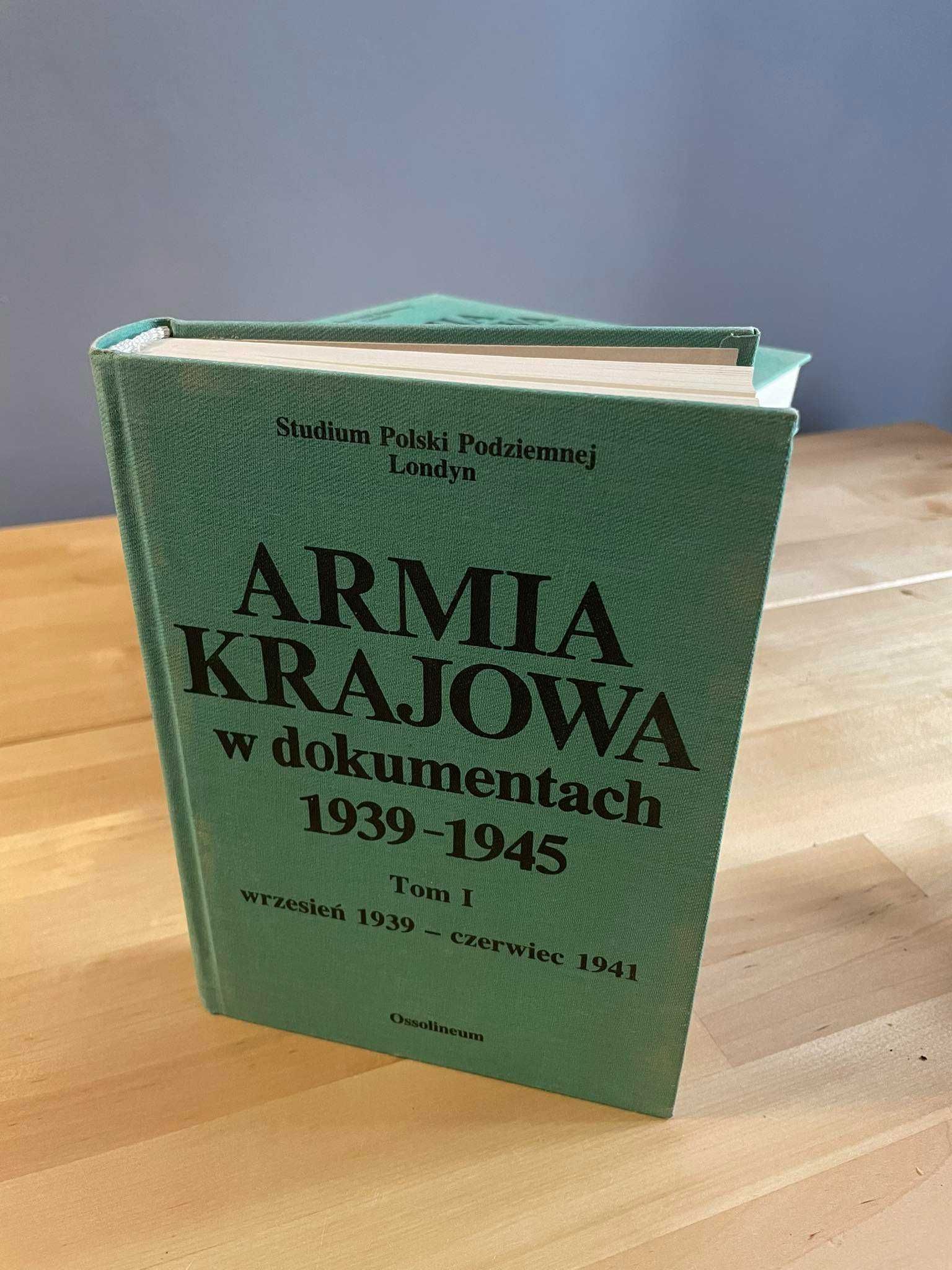 Armia Krajowa w dokumentach 1939 Tom 1-6